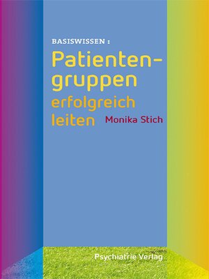 cover image of Patientengruppen erfolgreich leiten